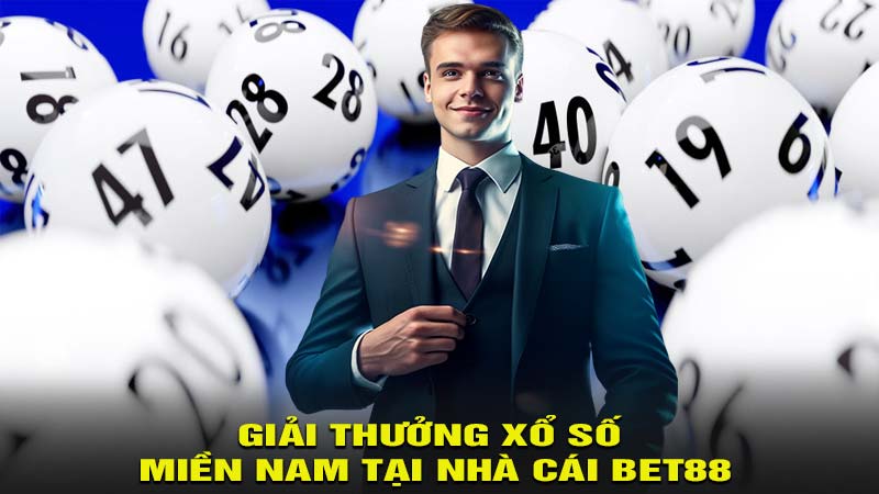 Giải thưởng xổ số miền Nam tại nhà cái bet88